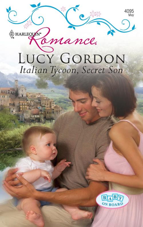 Cover of the book Italian Tycoon, Secret Son by Lucy Gordon, Harlequin