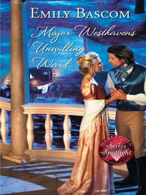 Cover of the book Major Westhaven's Unwilling Ward by Emily Bascom, Harlequin