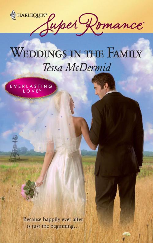 Cover of the book Weddings in the Family by Tessa McDermid, Harlequin