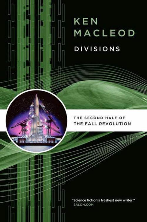 Cover of the book Divisions by Ken MacLeod, Tom Doherty Associates