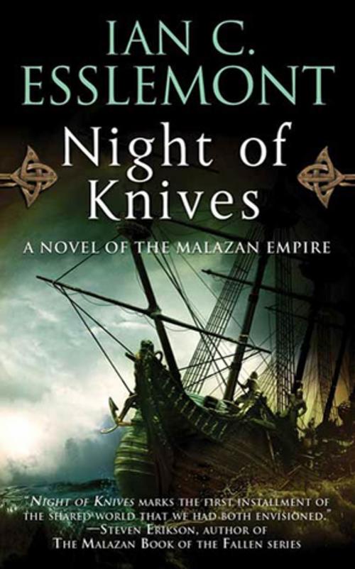 Cover of the book Night of Knives by Ian C. Esslemont, Tom Doherty Associates