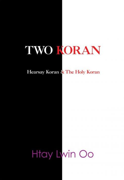 Cover of the book Two Koran by Htay Lwin Oo, iUniverse