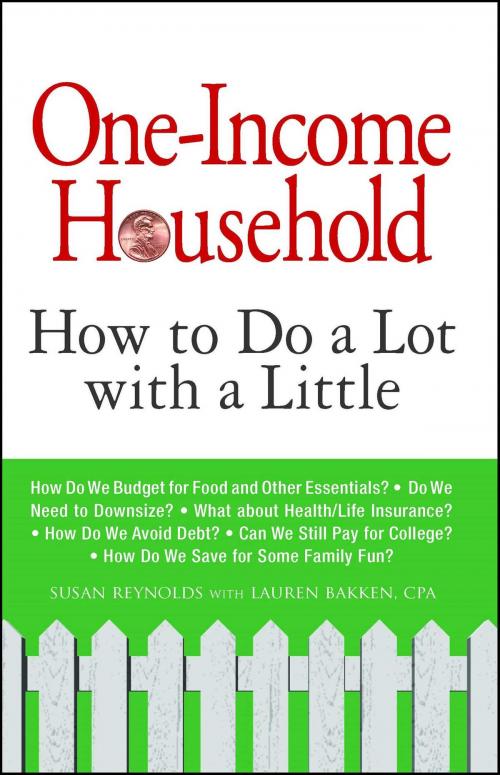 Cover of the book One-Income Household by Susan Reynolds, Lauren Bakken, Adams Media