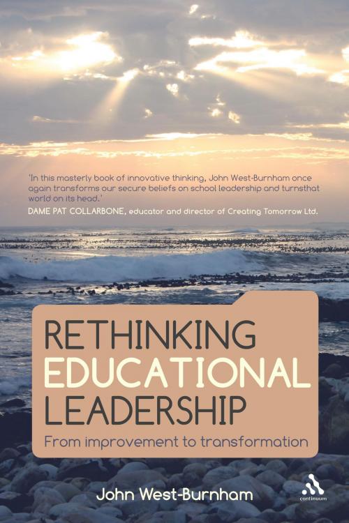 Cover of the book Rethinking Educational Leadership by Professor John West-Burnham, Bloomsbury Publishing