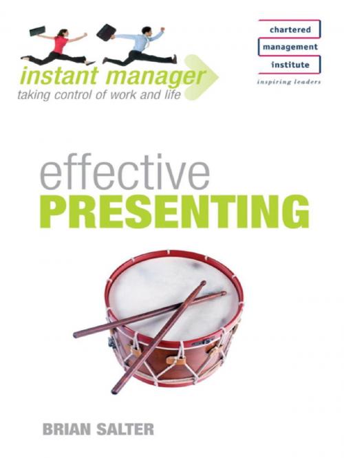 Cover of the book Instant Manager: Effective Presenting by Brian Salter, Hodder & Stoughton