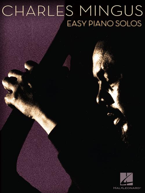 Cover of the book Charles Mingus Songbook by Charles Mingus, Hal Leonard