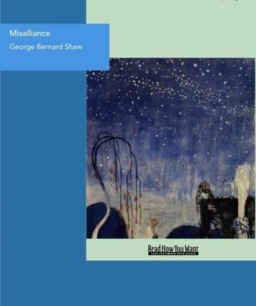 Cover of the book Misalliance by George Bernard Shaw, ReadHowYouWant
