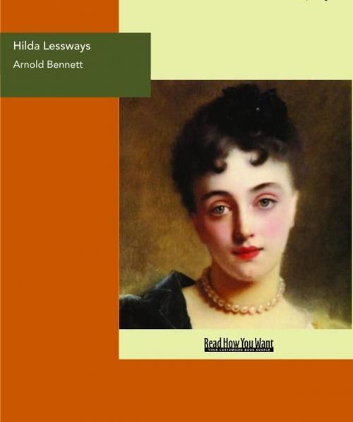 Cover of the book Hilda Lessways by Arnold Bennett, ReadHowYouWant