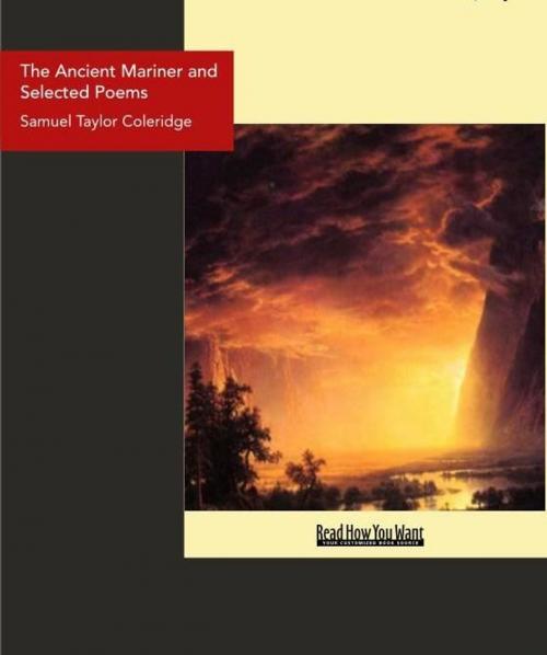 Cover of the book The Ancient Mariner and Selected Poems by Taylor Coleridge, Samuel, ReadHowYouWant