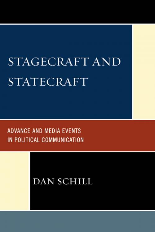 Cover of the book Stagecraft and Statecraft by Dan Schill, James Madison University, Lexington Books