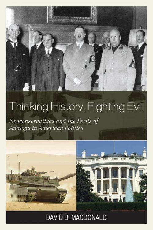 Cover of the book Thinking History, Fighting Evil by David B. MacDonald, Lexington Books