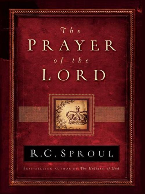 Cover of the book The Prayer of the Lord by R.C. Sproul, Reformation Trust Publishing