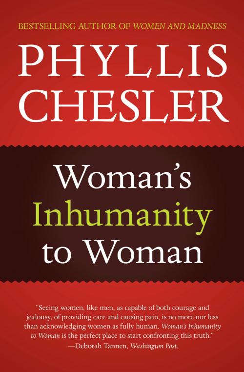 Cover of the book Woman's Inhumanity to Woman by Phyllis Chesler, Chicago Review Press