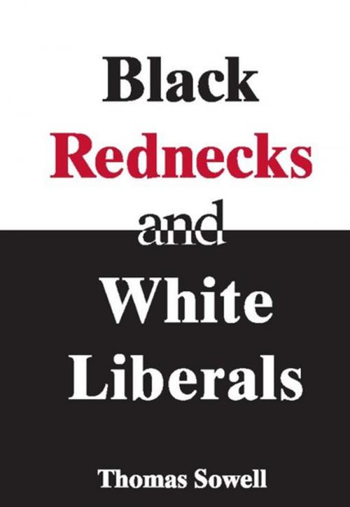 Cover of the book Black Rednecks & White Liberals by Thomas Sowell, Encounter Books