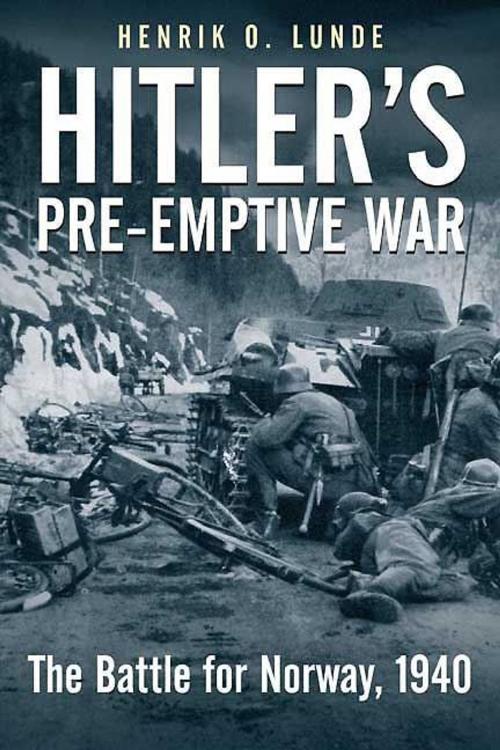 Cover of the book Hitler's Preemptive War by Henrik Lunde, Casemate