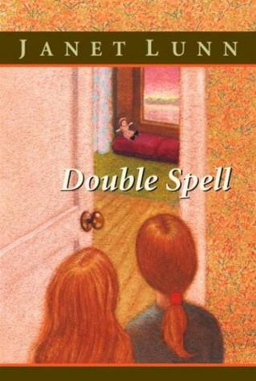 Cover of the book Double Spell by Janet Lunn, Tundra