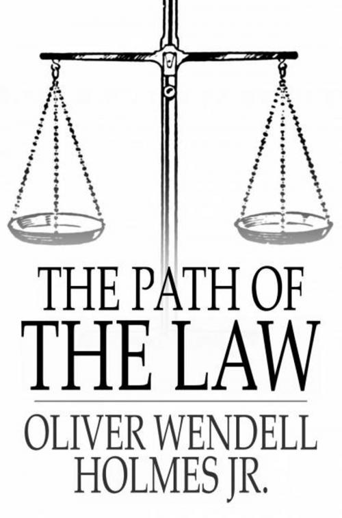 Cover of the book The Path of the Law by Oliver Wendell Holmes Jr., The Floating Press