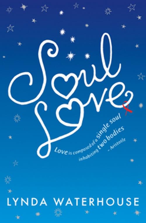 Cover of the book Soul Love by Lynda Waterhouse, Bonnier Publishing Fiction