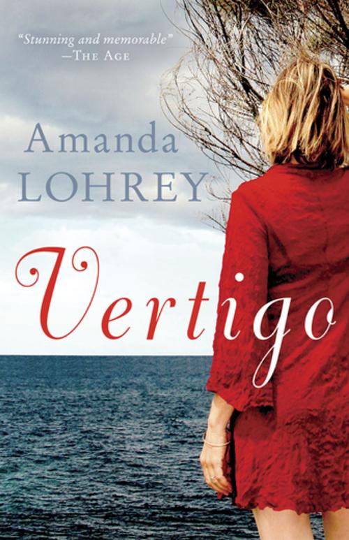 Cover of the book Vertigo by Amanda Lohrey, Schwartz Publishing Pty. Ltd
