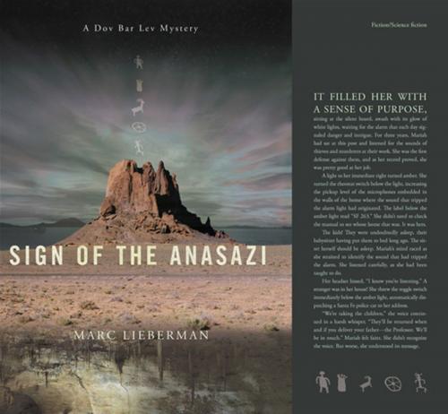 Cover of the book Sign Of The Anasazi: A Dov Bar-Lev Mystery by Marc Lieberman, Emerald Book Company