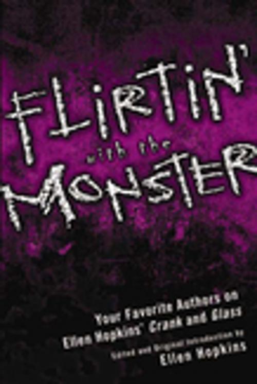 Cover of the book Flirtin' With the Monster by Ellen Hopkins, BenBella Books, Inc.