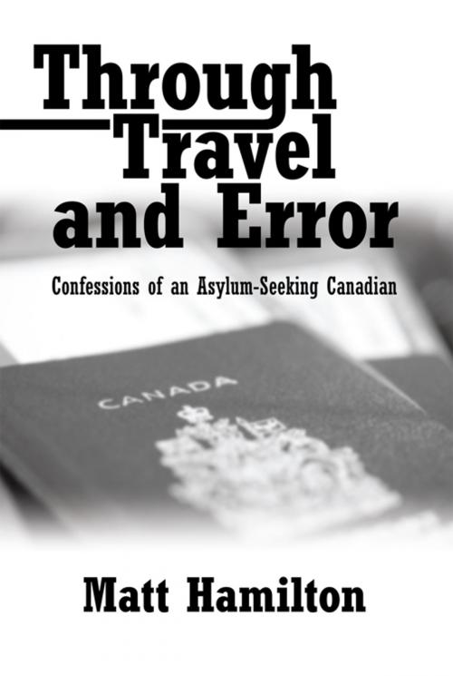 Cover of the book Through Travel and Error by Matt Hamilton, iUniverse
