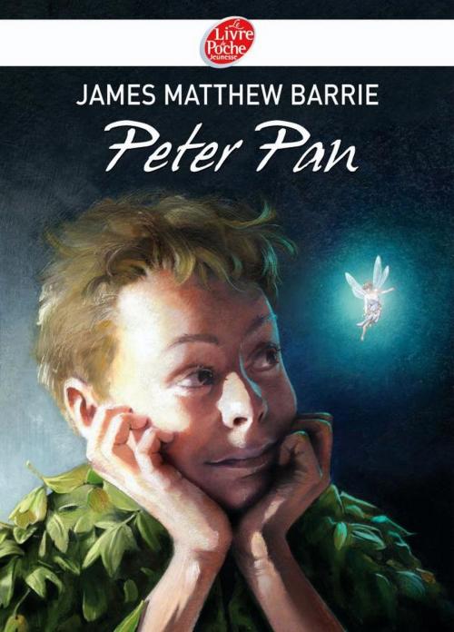 Cover of the book Peter Pan - Texte intégral by James Matthew Barrie, Livre de Poche Jeunesse