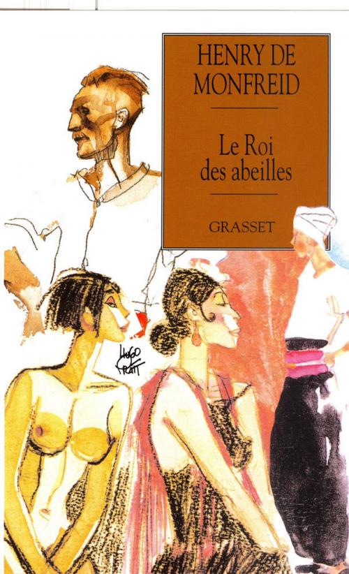Cover of the book Le roi des abeilles by Henry de Monfreid, Grasset
