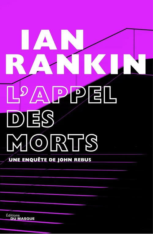 Cover of the book L'appel des morts by Ian Rankin, Le Masque