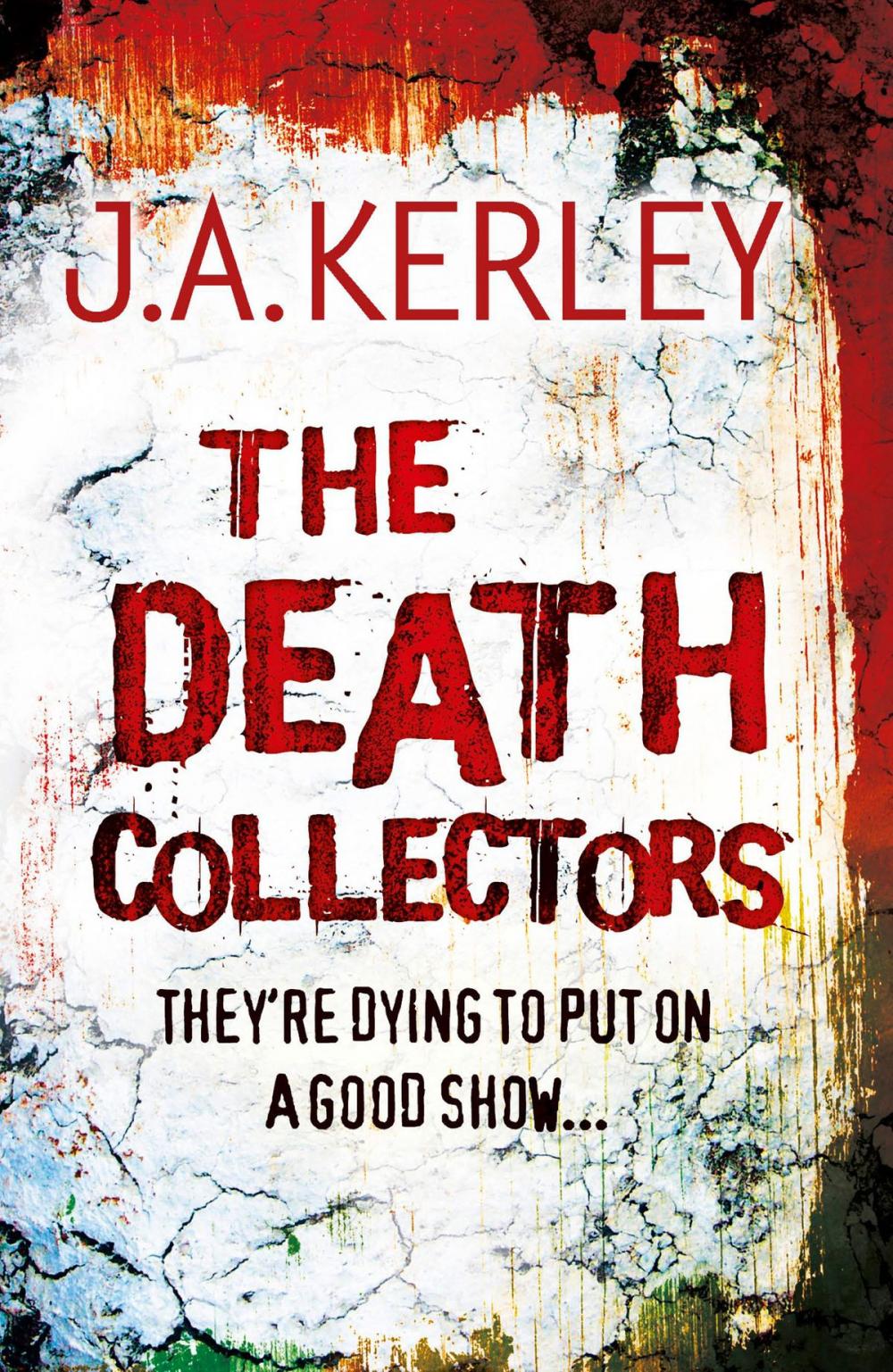 Big bigCover of The Death Collectors (Carson Ryder, Book 2)