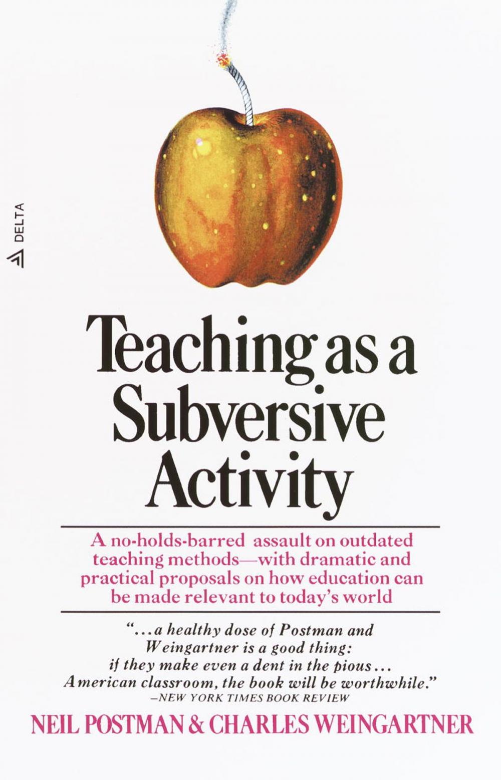 Big bigCover of Teaching As a Subversive Activity