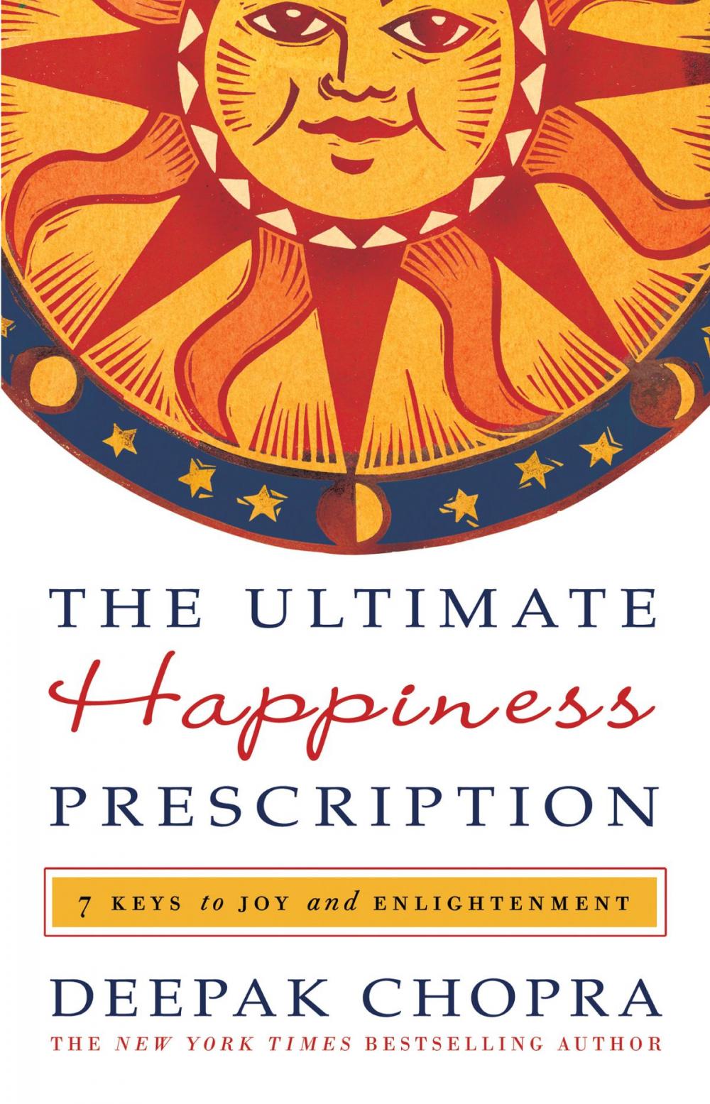 Big bigCover of The Ultimate Happiness Prescription