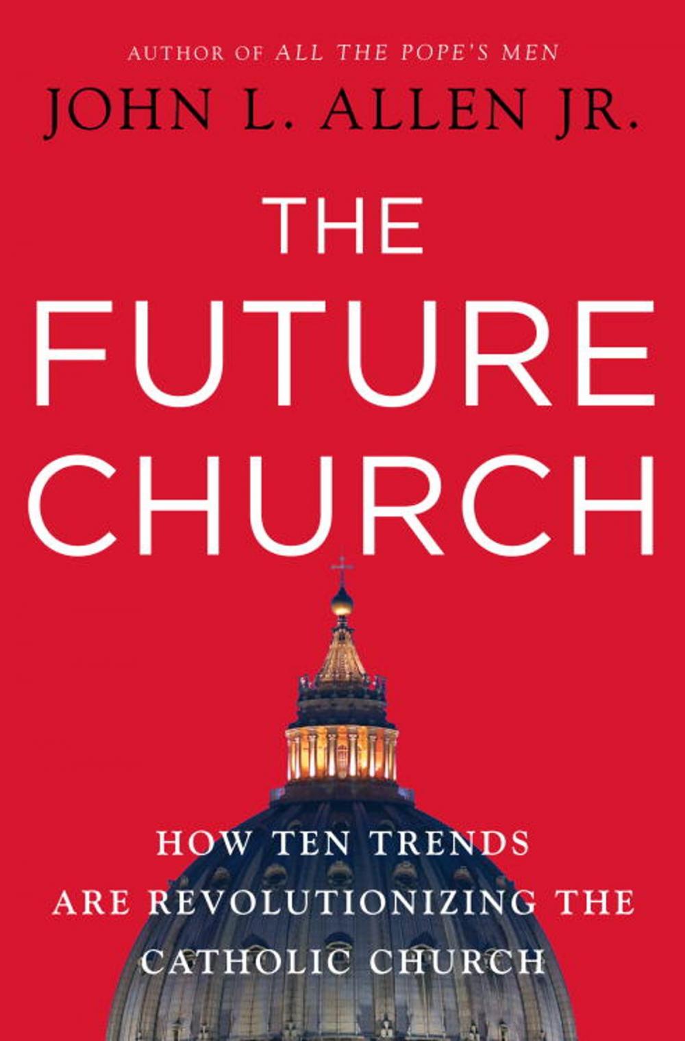Big bigCover of The Future Church