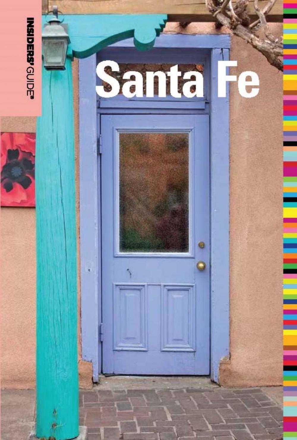 Big bigCover of Insiders' Guide® to Santa Fe