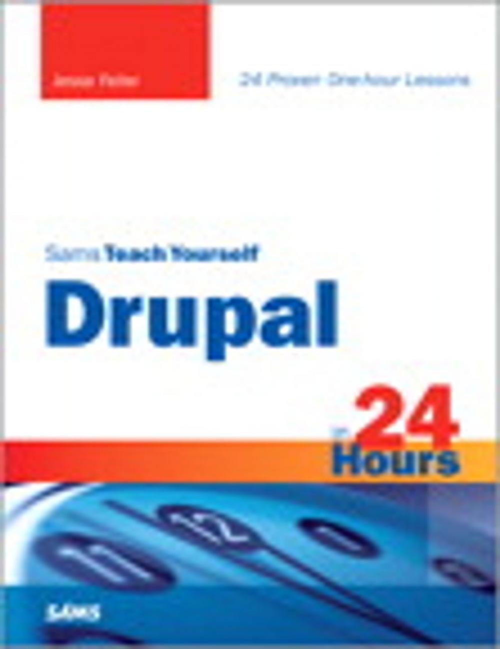 Big bigCover of Sams Teach Yourself Drupal in 24 Hours