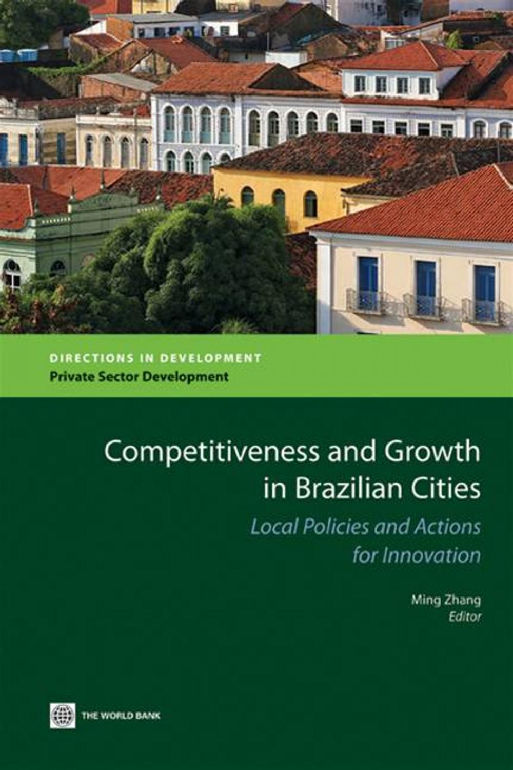 Big bigCover of Competitiveness And Growth In Brazilian Cities: Local Policies And Actions For Innovation