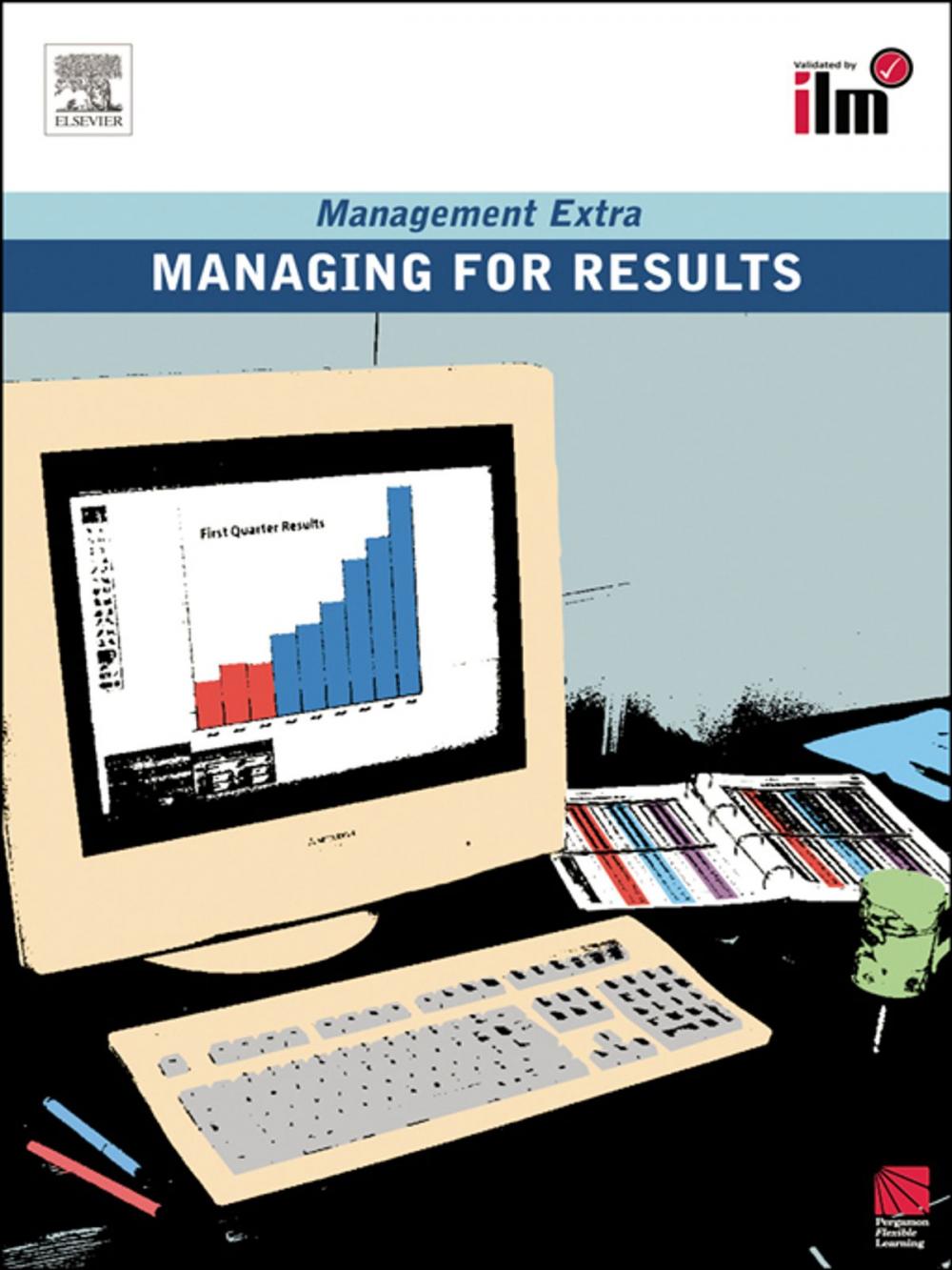 Big bigCover of Managing for Results Revised Edition