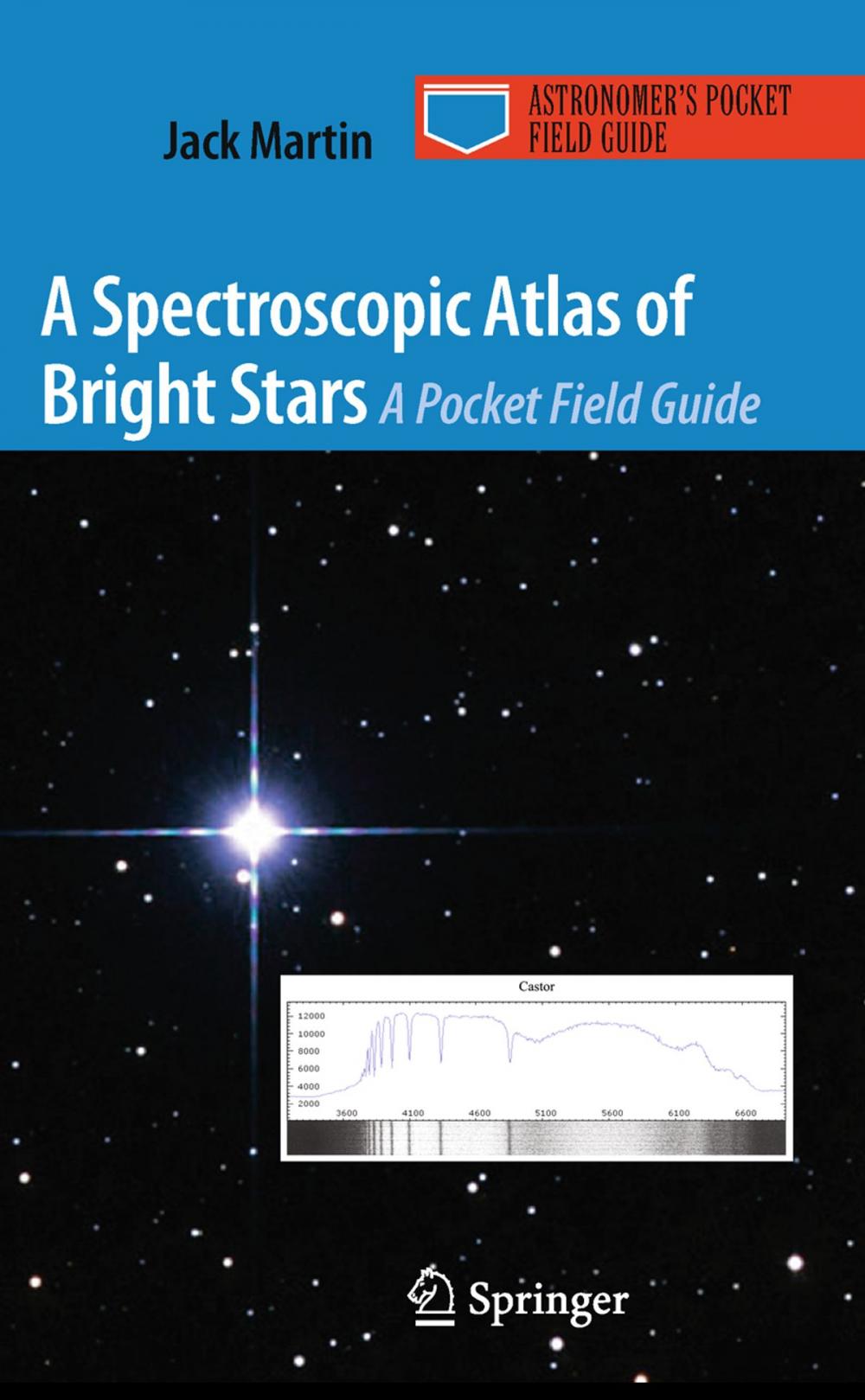 Big bigCover of A Spectroscopic Atlas of Bright Stars