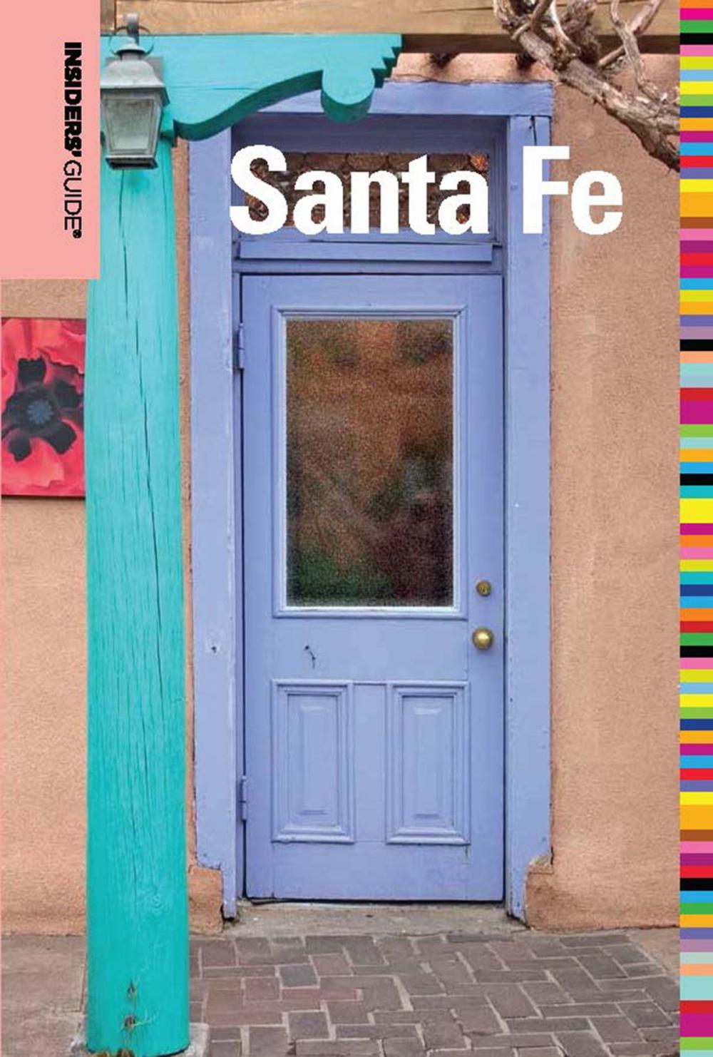 Big bigCover of Insiders' Guide® to Santa Fe, 5th
