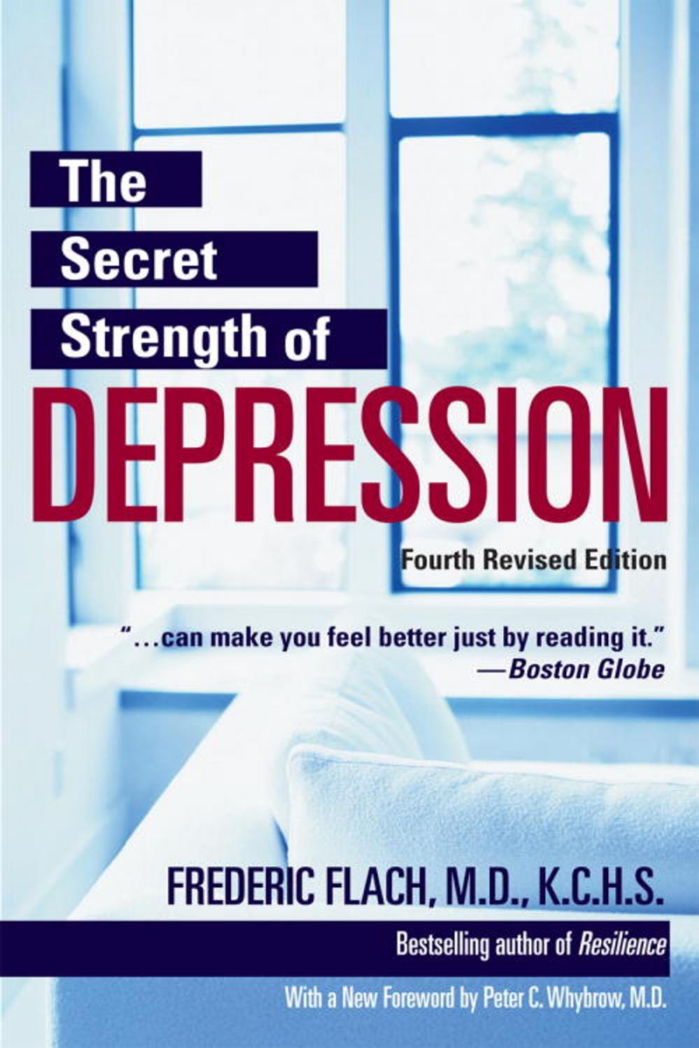 Big bigCover of The Secret Strength of Depression, Fourth Edition