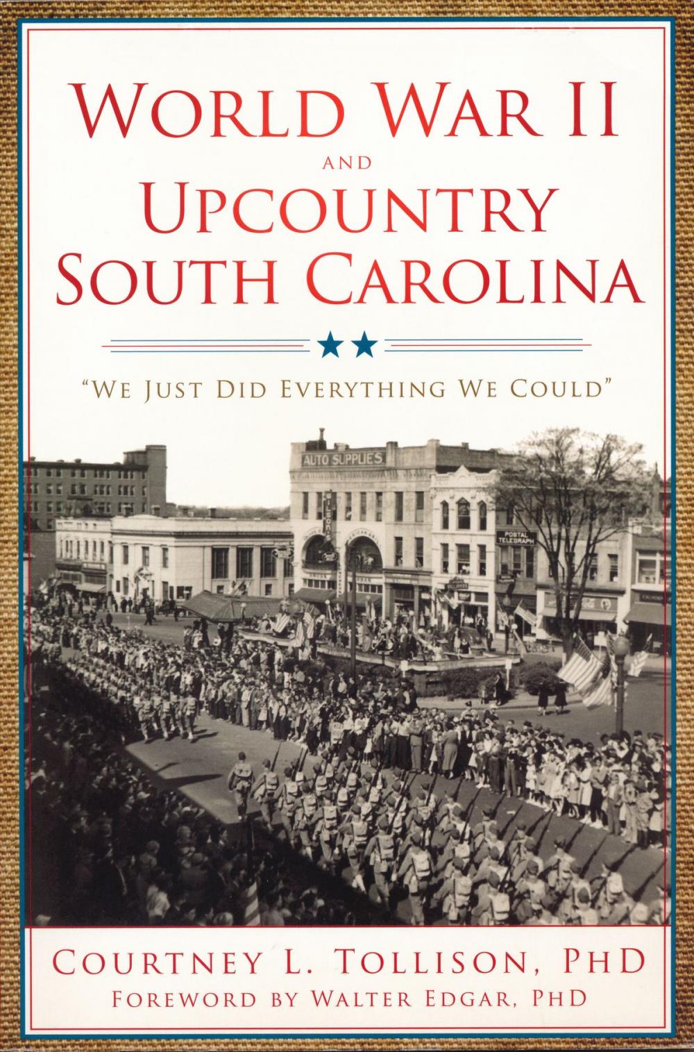 Big bigCover of World War II and Upcountry South Carolina
