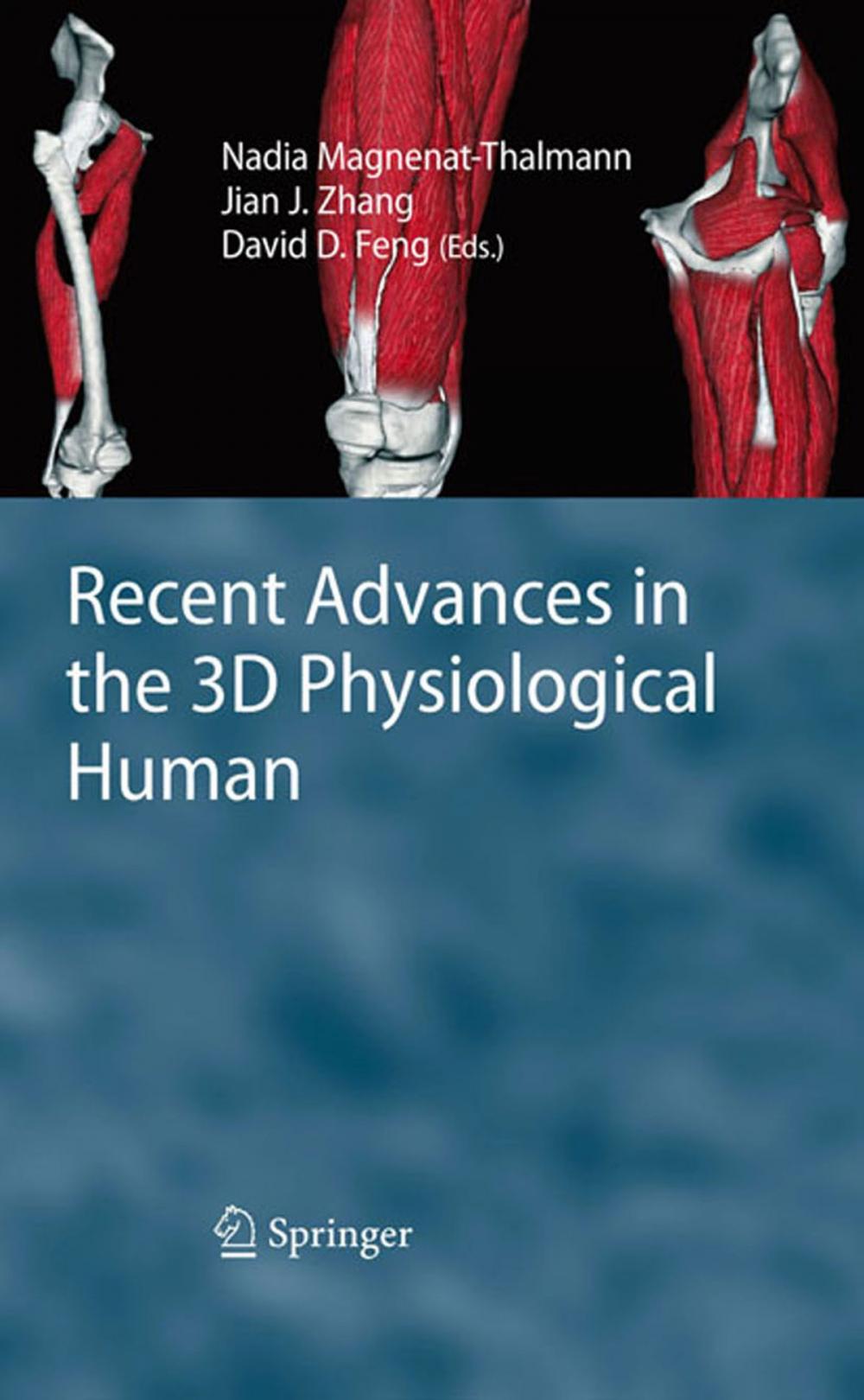 Big bigCover of Recent Advances in the 3D Physiological Human