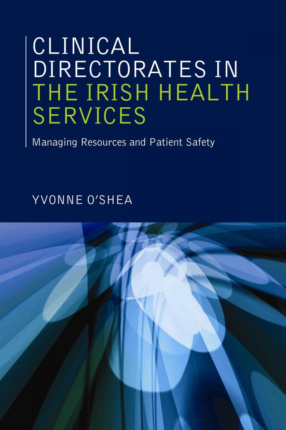 Big bigCover of Clinical Directorates in the Irish Health Service