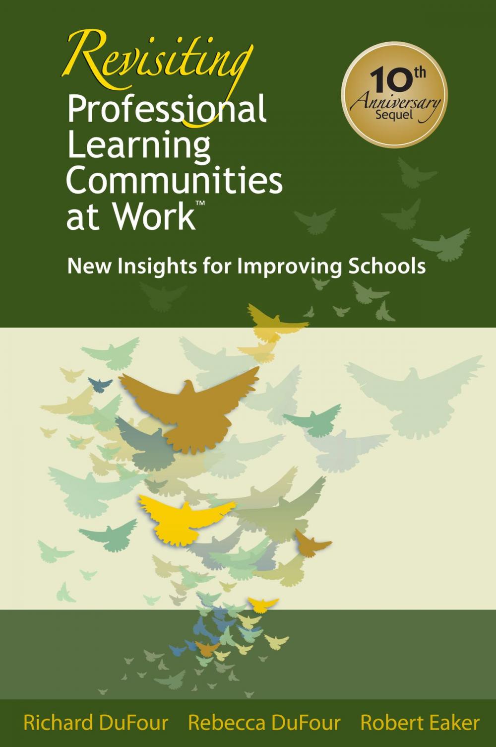 Big bigCover of Revisiting Professional Learning Communities at Work TM