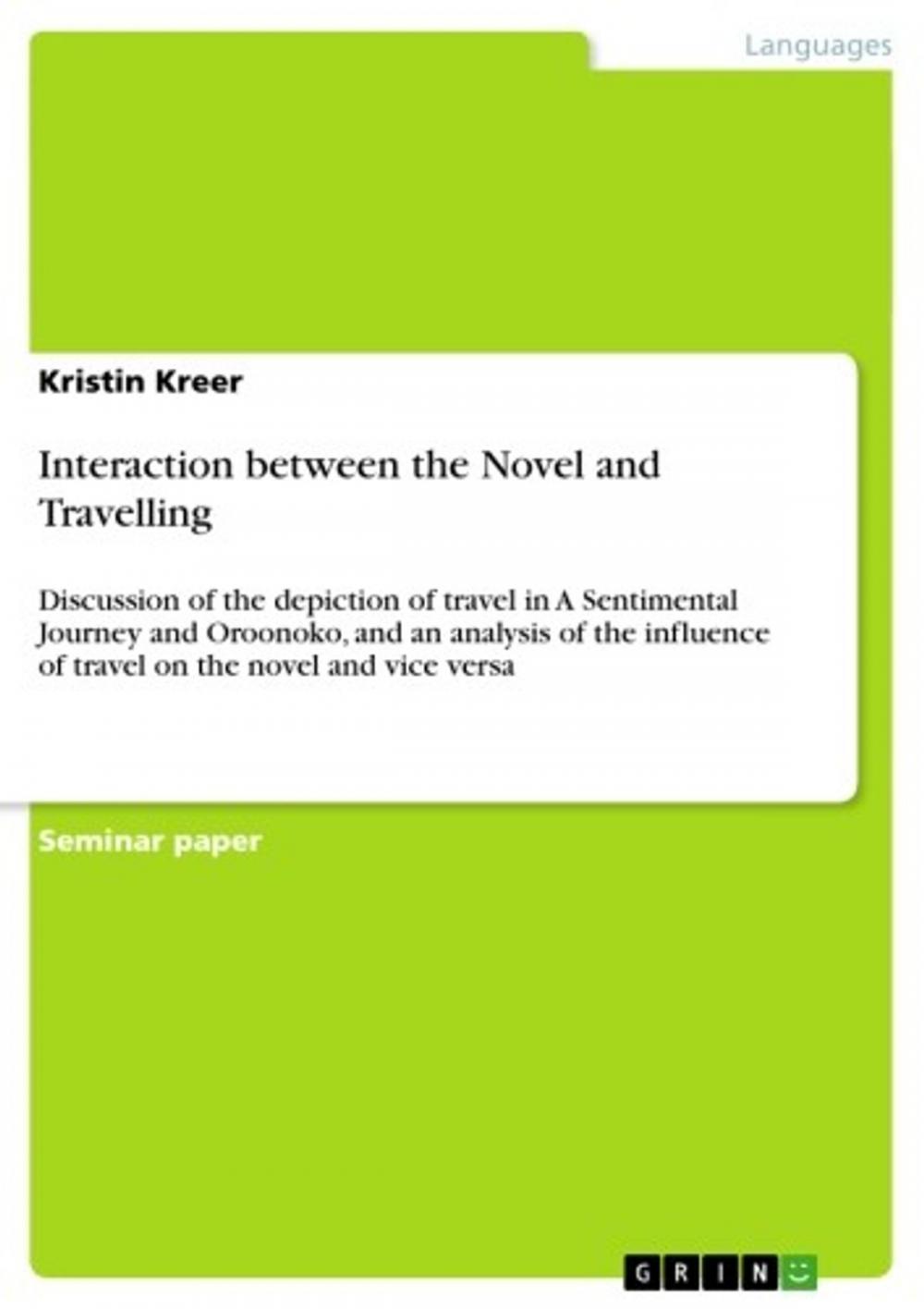 Big bigCover of Interaction between the Novel and Travelling