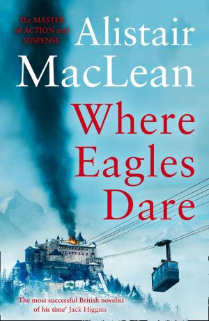 Cover of the book Where Eagles Dare by Katerina Mestheneou, Fiona MacKenzie