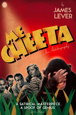 Cover of the book Me Cheeta: The Autobiography by Sienna Mercer