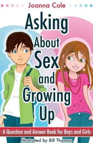 Cover of the book Asking About Sex &amp; Growing Up by Alyssa Satin Capucilli