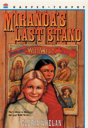 Cover of the book Miranda's Last Stand by Tina Ferraiuolo, Cristiana Ordioni