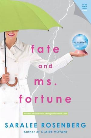 Cover of the book Fate and Ms. Fortune by Rene Steinke